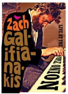    Zach Galifianakis: Live at the Purple Onion  () - [2006]